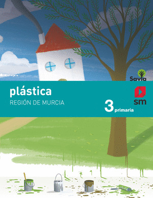 PLÁSTICA. 3 PRIMARIA. SAVIA. MURCIA