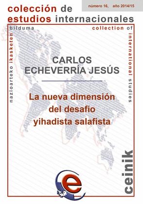 LA NUEVA DIMENSIÓN DEL DESAFÍO YIHADISTA SALAFISTA