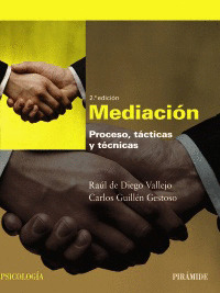 MEDIACIÓN: PROCESO, TÁCTICAS Y TÉCNICAS