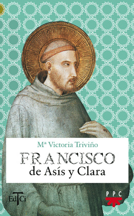 FRANCISCO DE ASIS Y CLARA