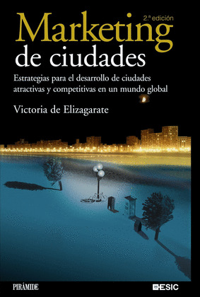 MARKETING DE CIUDADES (2ª EDICION, 2008)