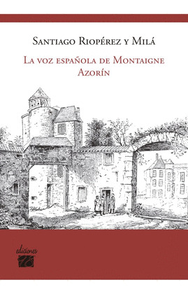 VOZ ESPAÑOLA DE MONTAIGNE