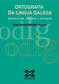 ORTOGRAFIA DA LINGUA GALEGA