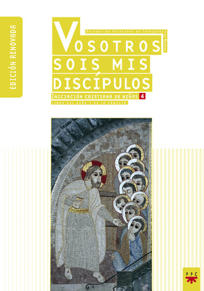 VOSOTROS SOIS MIS DISCIPULOS