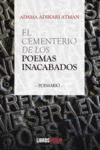 EL CEMENTERIO DE LOS POEMAS INACABADOS