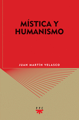 MÍSTICA Y HUMANISMO