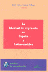 LIBERTAD DE EXPRESION EN ESPAÑA Y LATINOAMERICA
