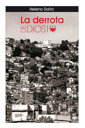 LA DERROTA DE DIOS