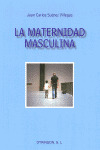 MATERNIDAD MASCULINA