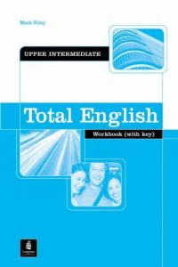 TOTAL ENGLISH, UPPER-INTERMEDIATE. WORKBOOK WITH KEY (WITH CD-ROM)