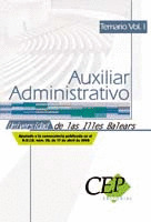 TEMARIO OPOSICIONES VOL. I AUXILIAR ADMINISTRATIVO UNIVERSIDAD DE LAS ILLES BALE