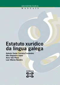 ESTATUTO XURIDICO DA LINGUA GALEGA