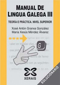 MANUAL DE LINGUA GALEGA III/SOLUCIONARIO