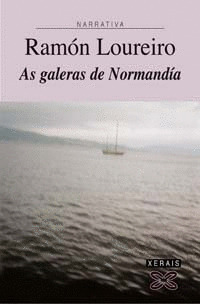 AS GALERAS DE NORMANDIA