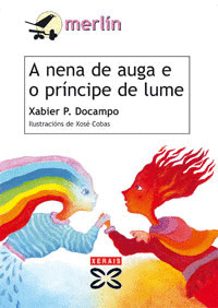 A NENA DE AUGA E O PRINCIPE DE LUME