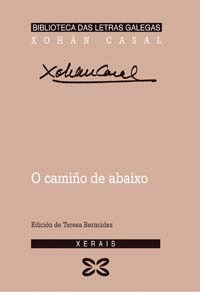 CAMIÑO DE ABAIXO, O