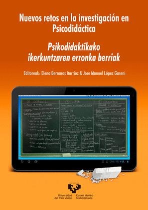 NUEVOS RETOS EN LA INVESTIGACIÓN EN PSICODIDÁCTICA - PSIKODIDAKTIKAKO IKERKUNTZA