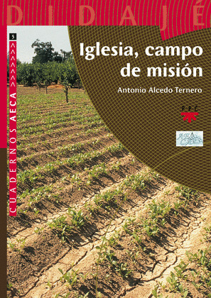 IGLESIA, CAMPO DE MISION