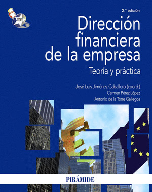 DIRECCIÓN FINANCIERA DE LA EMPRESA. (2ª EDICION, 2009)