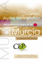 SIMULACROS DE EXAMEN CUERPO AUXILIAR ADMINISTRATIVO ADMINISTRACIÓN REGIONAL DE M