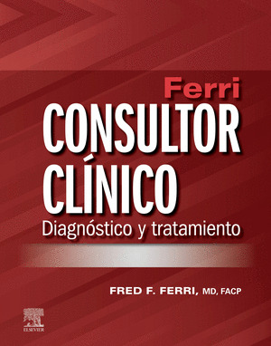 FERRI. CONSULTOR CLINICO. DIAGNOSTICO Y TRATAMIENTO