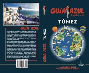 TÚNEZ. GUÍA AZUL EL MUNDO A TU AIRE (2019)
