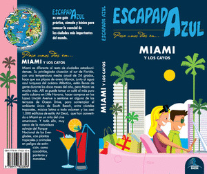 MIAMI Y LOS CAYOS. GUÍA ESCAPADA AZUL (2019)