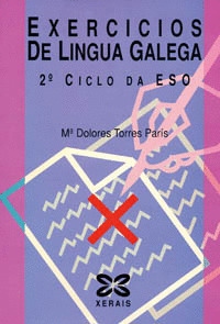 EXERCICIOS DE LINGUA GALEGA (2º CICLO E.S.O.) (2005)