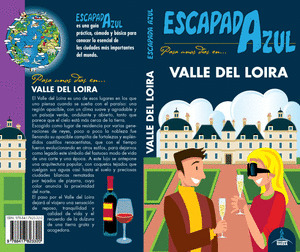 VALLE DEL LOIRA. GUÍA ESCAPADA AZUL (2019)