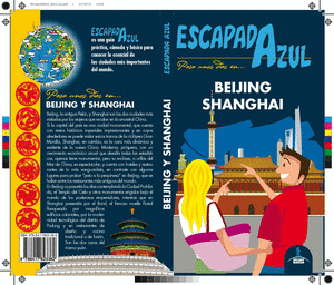BEIJING Y SHANGHAI. GUÍA ESCAPADA AZUL (2019)