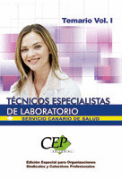TEMARIO VOL. I OPOSICIONES TÉCNICOS ESPECIALISTAS DE LABORATORIO DEL SERVICIO CA