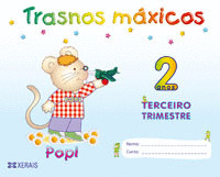 TRASNOS MAXICOS 2 ANOS. TERCEIRO TRIMESTRE