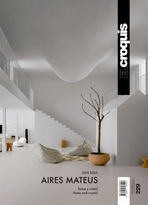 AIRES MATEUS 2018-2025 (REVISTA CROQUIS 229)