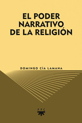 GS.EL PODER NARRATIVO DE LA RELIGION
