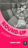 ROUND UP STARTER (N/E). TEACHER'S BOOK (ENG.GRAMMA