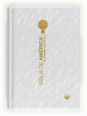 BIBLIA AMERICA MI PRIMERA COMUNION
