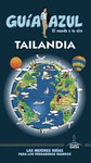 TAILANDIA. GUÍA AZUL EL MUNDO A TU AIRE (2020)