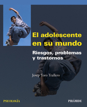 ADOLESCENTE EN SU MUNDO, EL