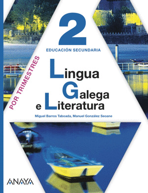 LINGUA GALEGA E LITERATURA 2º ESO (POR TRIMESTRES)