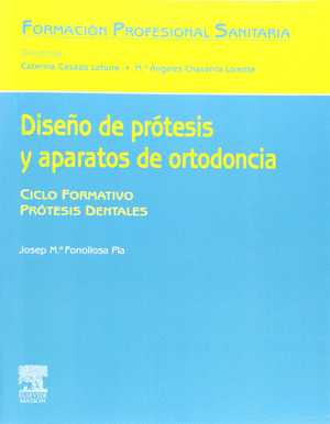 DISEÑO DE PROTESIS Y APARATOS DE ORTODONCIA