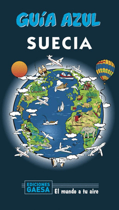 SUECIA. GUÍA AZUL EL MUNDO A TU AIRE (2020)