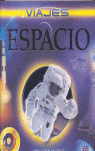VIAJES. ESPACIO (+ 7 AÑOS)