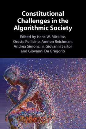 CONSTITUTIONAL CHALLENGES IN THE ALGORITHMIC SOCIETY