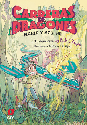 MAGIA Y AZUFRE (CARRERAS DE DRAGONES 2)