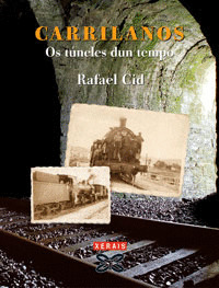CARRILANOS OS TUNELES DUN TEMPO