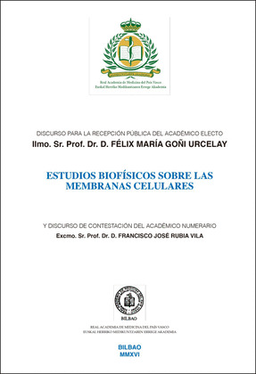 ESTUDIOS BIOFÍSICOS SOBRE LAS MEMBRANAS CELULARES. DISCURSO PARA LA RECEPCIÓN PÚ