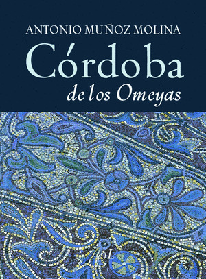 CORDOBA DE LOS OMEYAS