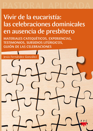 PA.23 VIVR LA EUCARISTIA:LAS CELEBRACION