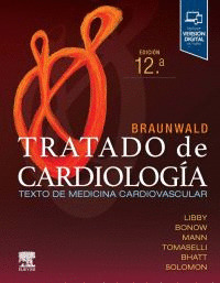 BRAUNWALD TRATADO DE CARDIOLOGIA 12ª ED