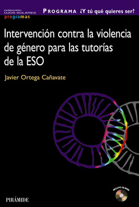 PROGRAMA ¿Y TÚ... QUÉ QUIERES SER? (INTERVENCION CONTRA VIOLENCIA DE GENERO)